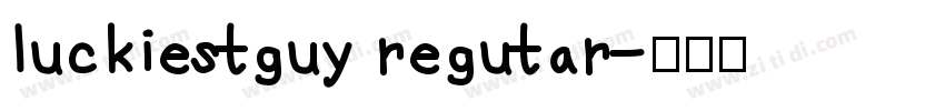 luckiestguy regutar字体转换